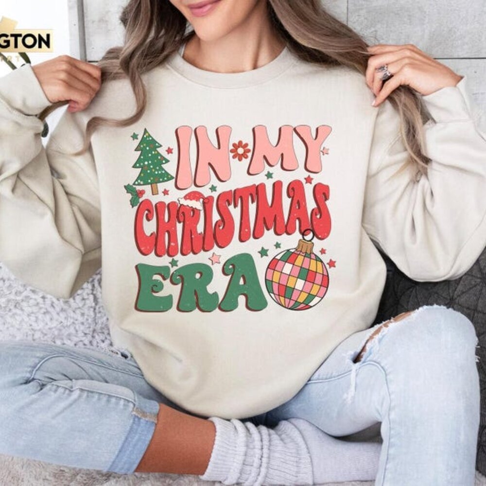 In My Christmas Era Sweatshirt, In My Christmas Era Sweatshirt, Christmas Vibes